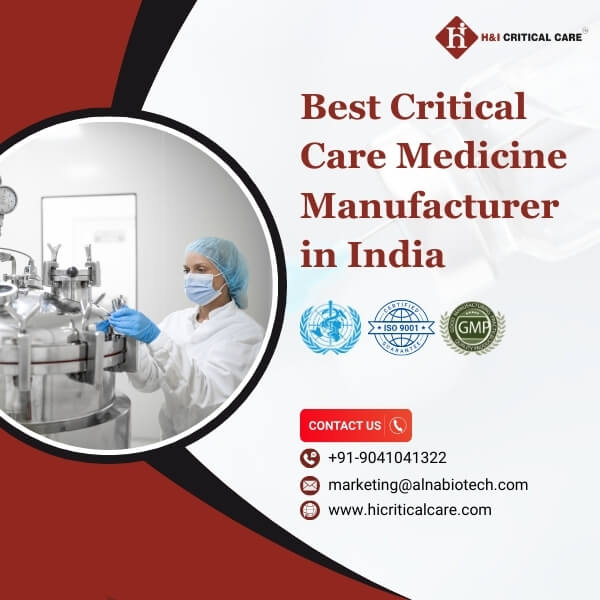 Best Critical Care Medicine Manufacturer in India 